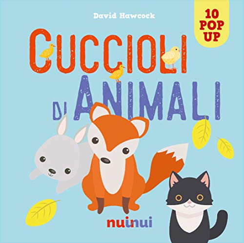 Cuccioli di animali. Libro pop up